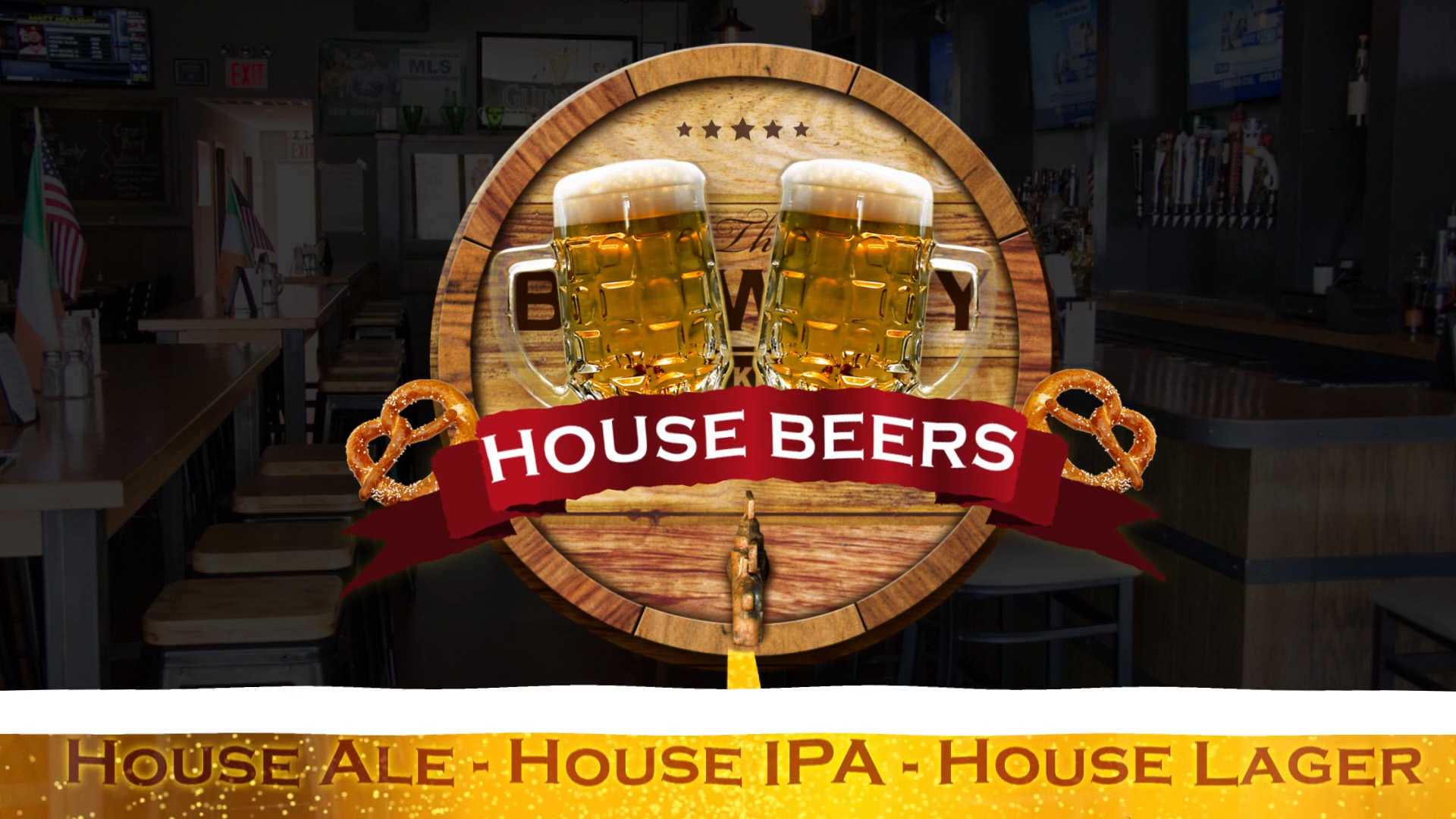The Brewery – House Beers ad